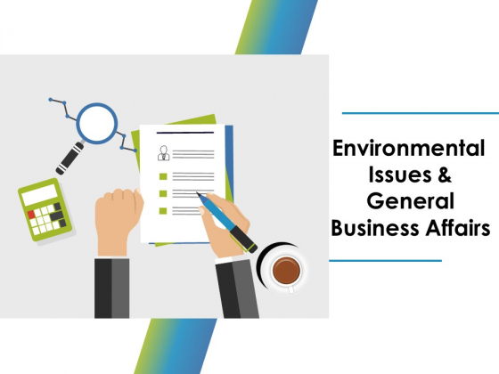 Environmental Issues And General Business Affairs Ppt PowerPoint Presentation Outline Picture Environmental Issues And General Business Affairs Ppt PowerPoint Presentation Outline Picture