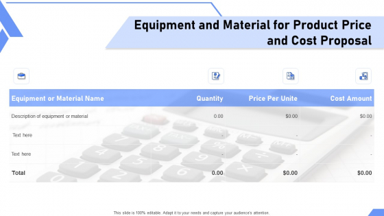 Equipment And Material For Product Price And Cost Proposal Ppt Visual Aids Professional PDF
