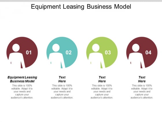 Equipment Leasing Business Model Ppt Powerpoint Presentation Inspiration Styles Cpb