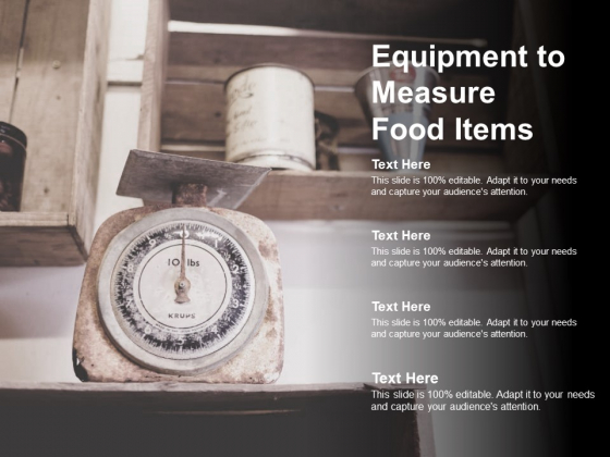 Equipment To Measure Food Items Ppt PowerPoint Presentation Layouts Graphics Example