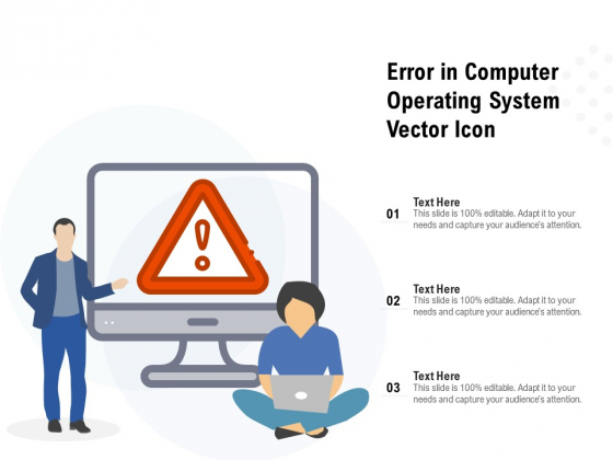 Error In Computer Operating System Vector Icon Ppt PowerPoint Presentation Gallery Shapes PDF