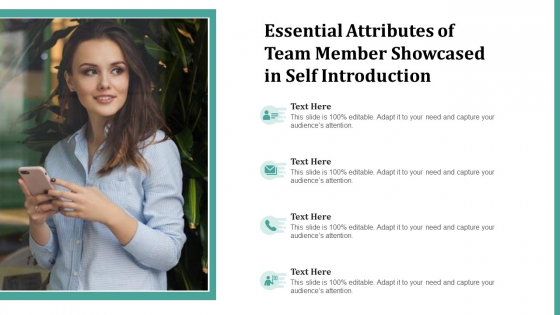 Essential Attributes Of Team Member Showcased In Self Introduction Ppt PowerPoint Presentation Infographic Template Show PDF