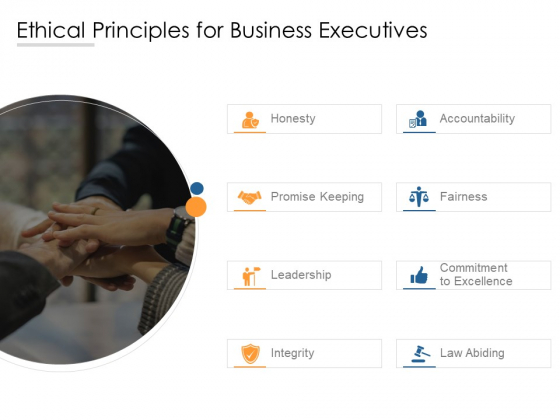 Ethical Principles For Business Executives Ppt PowerPoint Presentation Inspiration Shapes Ethical Principles For Business Executives Ppt PowerPoint Presentation Inspiration Shapes