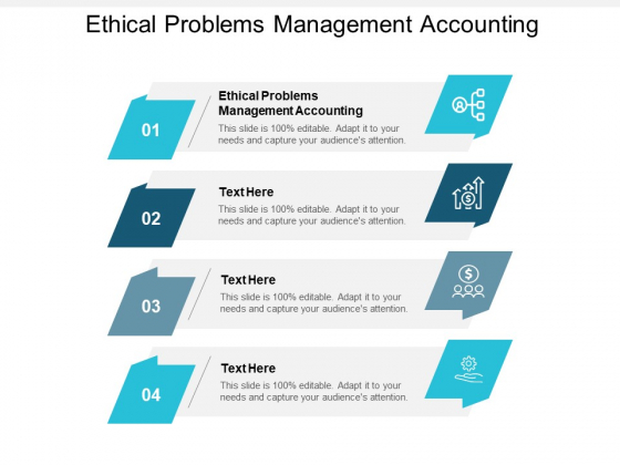 Ethical Problems Management Accounting Ppt PowerPoint Presentation Example Cpb