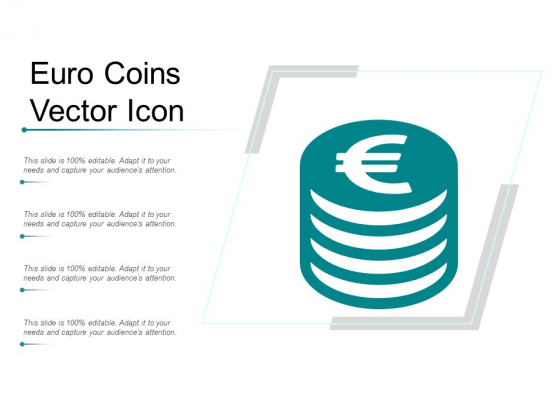 Euro Coins Vector Icon Ppt Powerpoint Presentation Styles Show