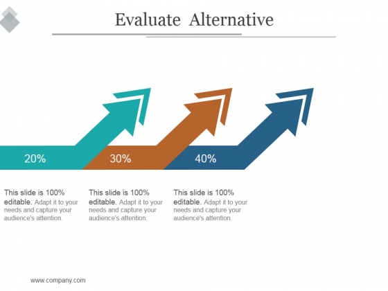 Evaluate Alternative Ppt PowerPoint Presentation Graphics