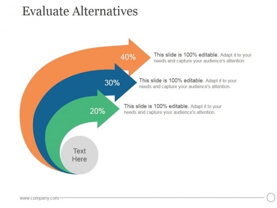 Evaluate Alternatives Ppt PowerPoint Presentation Pictures Evaluate Alternatives Ppt PowerPoint Presentation Pictures