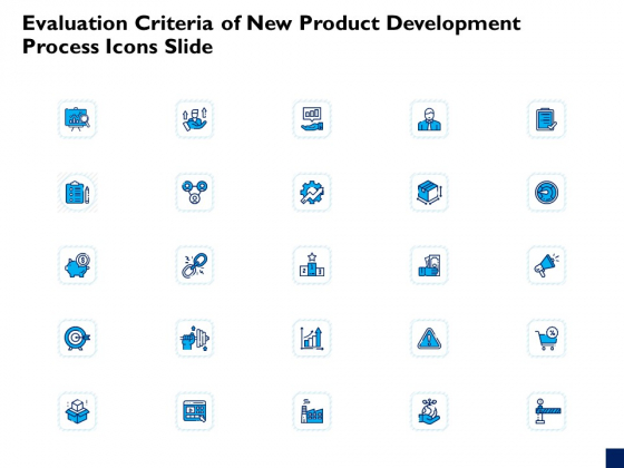 Evaluation Criteria Of New Product Development Process Icons Slide Ppt PowerPoint Presentation Infographics Outline PDF Evaluation Criteria Of New Product Development Process Icons Slide Ppt PowerPoint Presentation Infographics Outline PDF