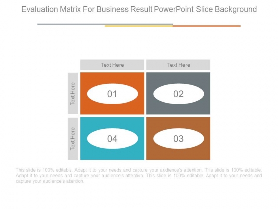 Evaluation Matrix For Business Result Powerpoint Slide Background