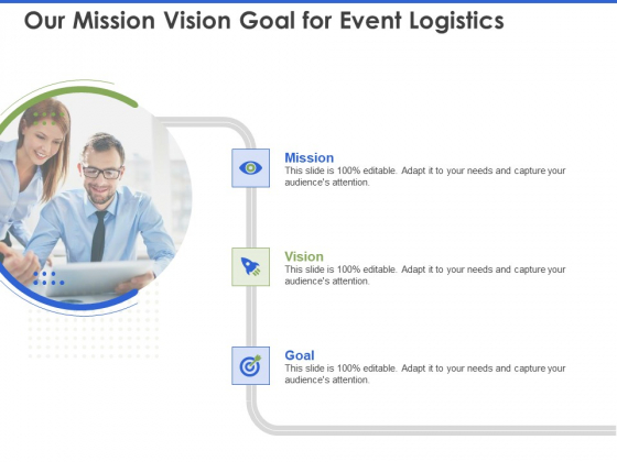 Event Management Services Our Mission Vision Goal For Event Logistics Ppt PowerPoint Presentation Show Example Topics PDF Event Management Services Our Mission Vision Goal For Event Logistics Ppt PowerPoint Presentation Show Example Topics PDF