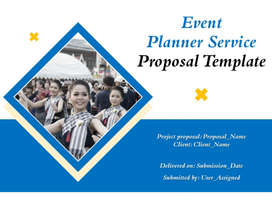 Event Planner Service Proposal Template Ppt PowerPoint Presentation Complete Deck With Slides