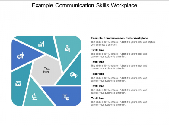 Example Communication Skills Workplace Ppt PowerPoint Presentation Model Graphics Tutorials Example Communication Skills Workplace Ppt PowerPoint Presentation Model Graphics Tutorials