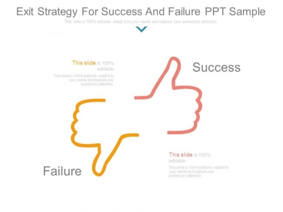 Exit Strategy For Success And Failure Ppt Sample Exit Strategy For Success And Failure Ppt Sample