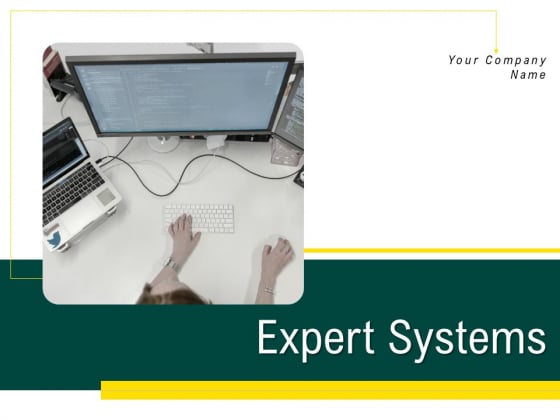 Expert Systems Ppt PowerPoint Presentation Complete Deck With Slides Expert Systems Ppt PowerPoint Presentation Complete Deck With Slides