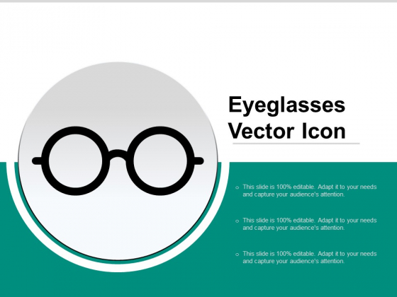 Eyeglasses Vector Icon Ppt PowerPoint Presentation Icon Infographics PDF