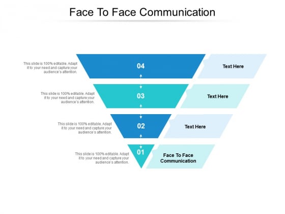 Face To Face Communication Ppt PowerPoint Presentation Layouts Example Introduction Cpb Face To Face Communication Ppt PowerPoint Presentation Layouts Example Introduction Cpb
