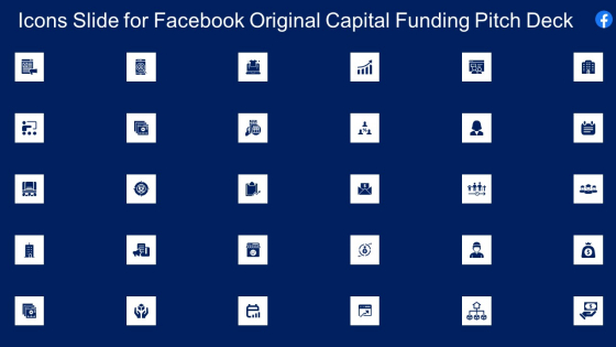 Facebook Original Capital Funding Icons Slide For Facebook Original Capital Funding Pitch Deck Structure PDF Facebook Original Capital Funding Icons Slide For Facebook Original Capital Funding Pitch Deck Structure PDF
