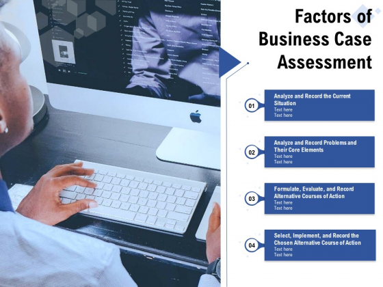 Factors Of Business Case Assessment Ppt PowerPoint Presentation Gallery Graphics PDF Factors Of Business Case Assessment Ppt PowerPoint Presentation Gallery Graphics PDF