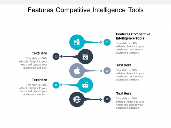 Features Competitive Intelligence Tools Ppt PowerPoint Presentation File Example Introduction Cpb