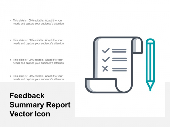 Feedback Summary Report Vector Icon Ppt PowerPoint Presentation Pictures Show