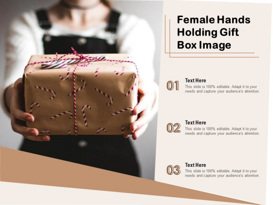 Female Hands Holding Gift Box Image Ppt PowerPoint Presentation File Brochure PDF Female Hands Holding Gift Box Image Ppt PowerPoint Presentation File Brochure PDF