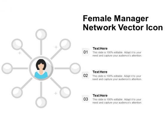Female Manager Network Vector Icon Ppt PowerPoint Presentation Slides Ideas PDF Female Manager Network Vector Icon Ppt PowerPoint Presentation Slides Ideas PDF