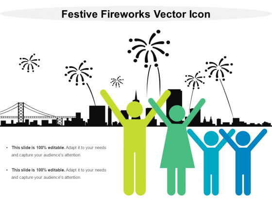 Festive Fireworks Vector Icon Ppt PowerPoint Presentation Icon Good PDF