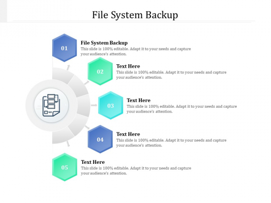 File System Backup Ppt PowerPoint Presentation Ideas Gallery Cpb Pdf File System Backup Ppt PowerPoint Presentation Ideas Gallery Cpb Pdf