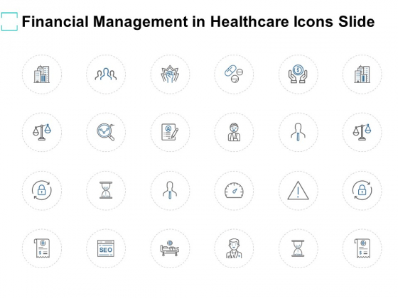 Financial Management In Healthcare Icons Slide Compare Ppt PowerPoint Presentation File Outfit
