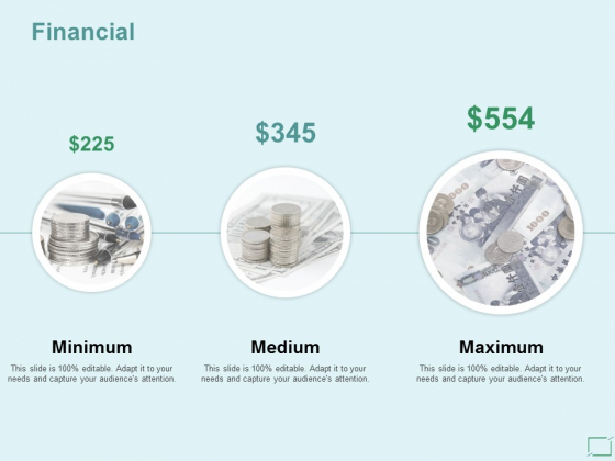 Financial Maximum Medium Ppt PowerPoint Presentation Infographic Template Diagrams