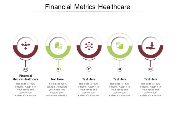 Financial Metrics Healthcare Ppt PowerPoint Presentation Icon Slides Cpb Pdf