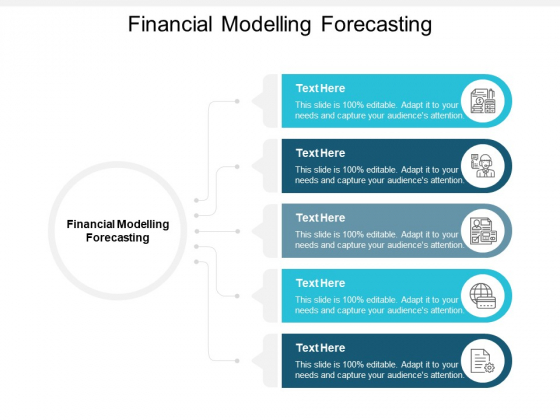 Financial Modelling Forecasting Ppt PowerPoint Presentation Outline Show Cpb