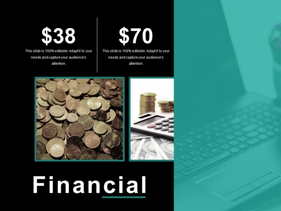 Financial Ppt PowerPoint Presentation Layouts Layout