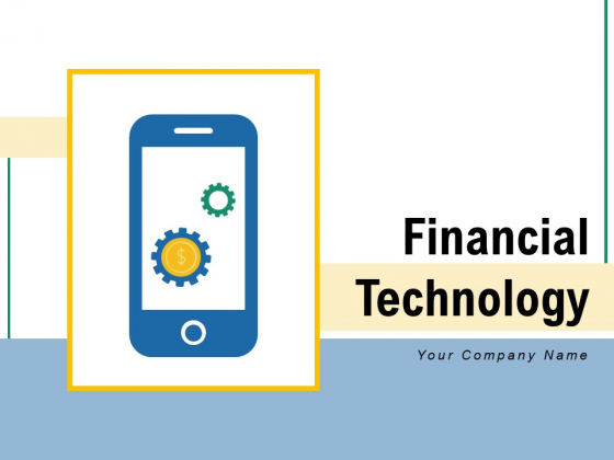 Financial Technology Financial Cloud Ppt PowerPoint Presentation Complete Deck Financial Technology Financial Cloud Ppt PowerPoint Presentation Complete Deck