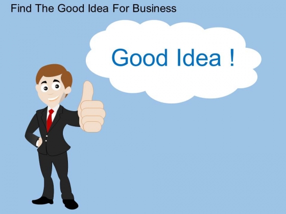 Find The Good Idea For Business Powerpoint Template Find The Good Idea For Business Powerpoint Template