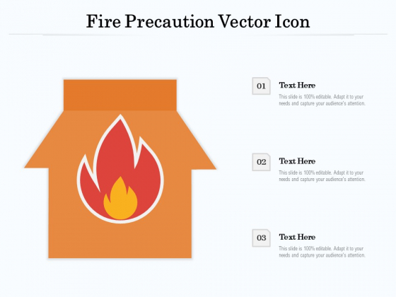 Fire Precaution Vector Icon Ppt PowerPoint Presentation File Microsoft PDF