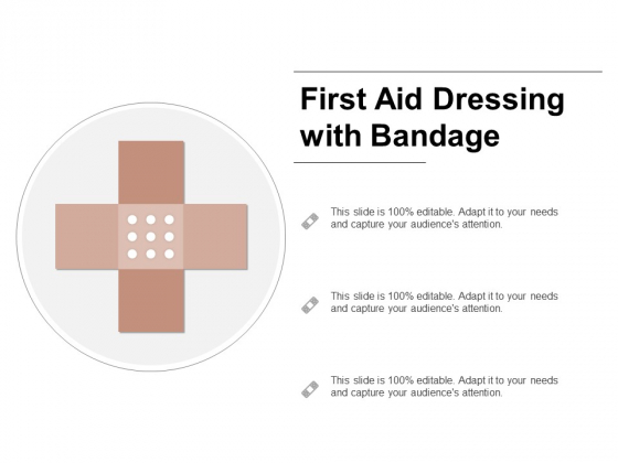 First Aid Dressing With Bandage Ppt PowerPoint Presentation Model Template