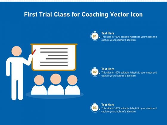 First Trial Class For Coaching Vector Icon Ppt PowerPoint Presentation Gallery Grid PDF First Trial Class For Coaching Vector Icon Ppt PowerPoint Presentation Gallery Grid PDF