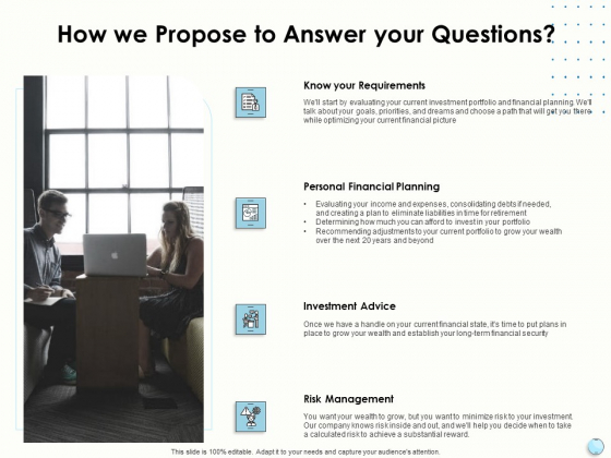 Fiscal Management How We Propose To Answer Your Questions Ppt Layouts Layout PDF Fiscal Management How We Propose To Answer Your Questions Ppt Layouts Layout PDF