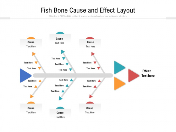 Fish Bone Cause And Effect Layout Ppt PowerPoint Presentation Icon Graphics Template PDF