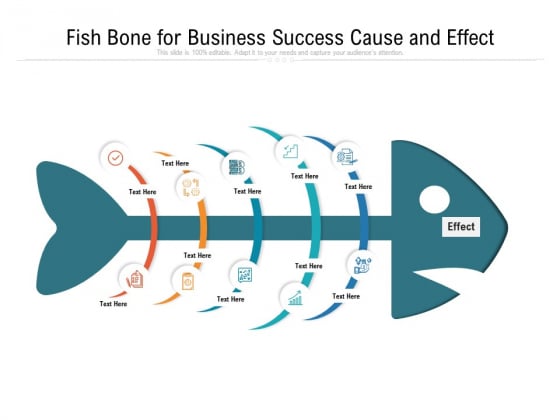 Fish Bone For Business Success Cause And Effect Ppt PowerPoint Presentation Pictures Layouts PDF Fish Bone For Business Success Cause And Effect Ppt PowerPoint Presentation Pictures Layouts PDF