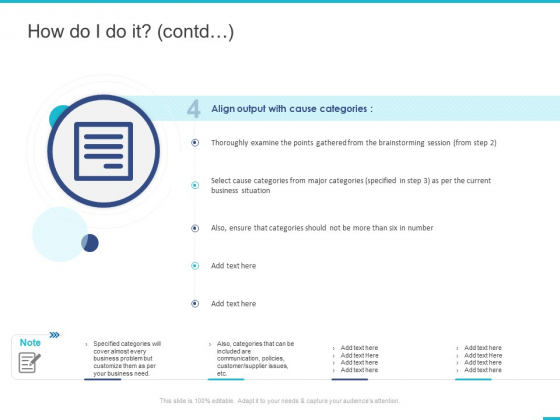 Fishbone Ishikawa Cause And Effect Analysis How Do I Do It Contd Communication Ppt PowerPoint Presentation Show Layout PDF Fishbone Ishikawa Cause And Effect Analysis How Do I Do It Contd Communication Ppt PowerPoint Presentation Show Layout PDF