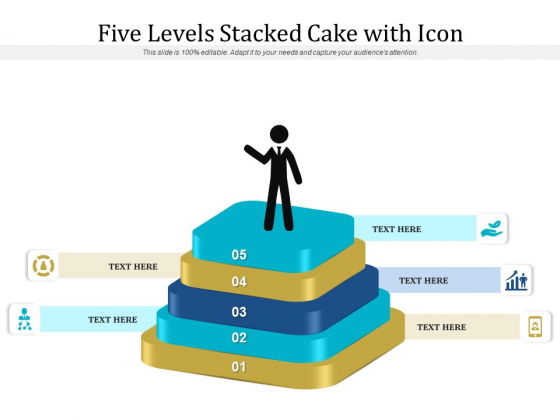 Five Levels Stacked Cake With Icon Ppt PowerPoint Presentation Ideas Layout PDF Five Levels Stacked Cake With Icon Ppt PowerPoint Presentation Ideas Layout PDF