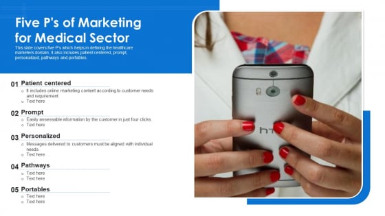 Five Ps Of Marketing For Medical Sector Ppt Ideas Picture PDF Five Ps Of Marketing For Medical Sector Ppt Ideas Picture PDF