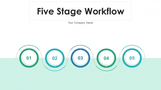 Five Stage Workflow Design Financial Planning Ppt PowerPoint Presentation Complete Deck With Slides Five Stage Workflow Design Financial Planning Ppt PowerPoint Presentation Complete Deck With Slides