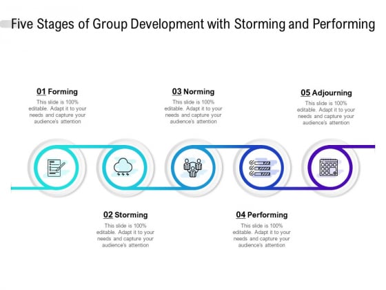 Five Stages Of Group Development With Storming And Performing Ppt PowerPoint Presentation Inspiration Templates Five Stages Of Group Development With Storming And Performing Ppt PowerPoint Presentation Inspiration Templates