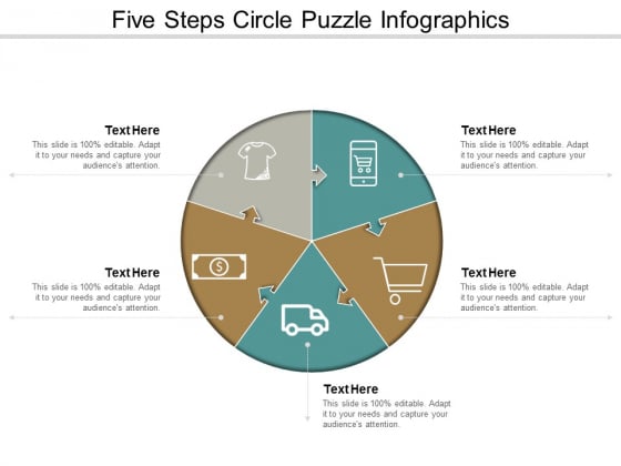 Five Steps Circle Puzzle Infographics Ppt Powerpoint Presentation Professional Structure
