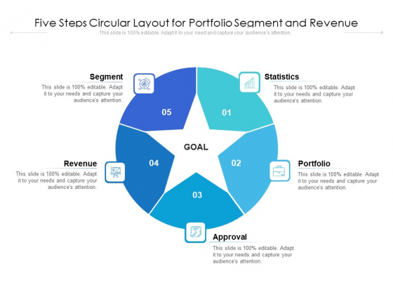 Five Steps Circular Layout For Portfolio Segment And Revenue Ppt PowerPoint Presentation File Background Designs PDF Five Steps Circular Layout For Portfolio Segment And Revenue Ppt PowerPoint Presentation File Background Designs PDF