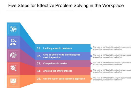 Five Steps For Effective Problem Solving In The Workplace Ppt Powerpoint Presentation Inspiration Template Five Steps For Effective Problem Solving In The Workplace Ppt Powerpoint Presentation Inspiration Template