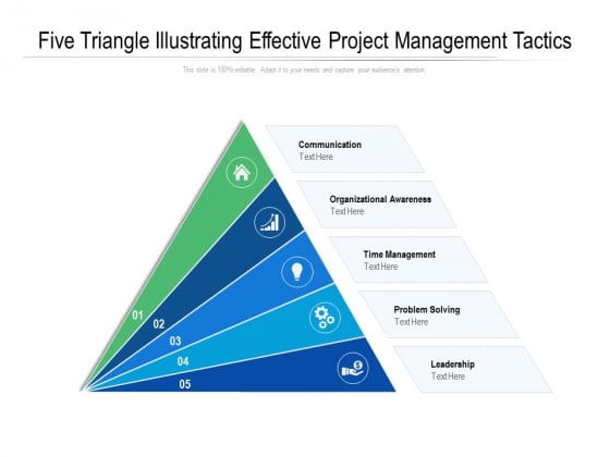 Five Triangle Illustrating Effective Project Management Tactics Ppt PowerPoint Presentation Gallery Infographic Template PDF Five Triangle Illustrating Effective Project Management Tactics Ppt PowerPoint Presentation Gallery Infographic Template PDF